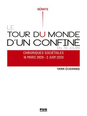 cover image of Tour du monde d'un confiné en 79 jours